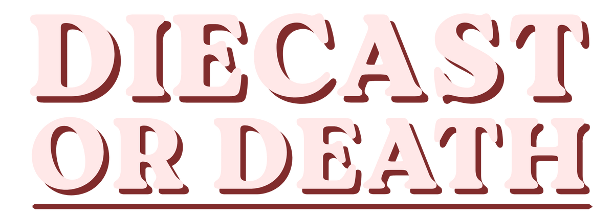 Diecast Or Death